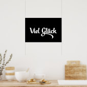 Viel Glück | Viel Glück Deutsch Poster (Küche)