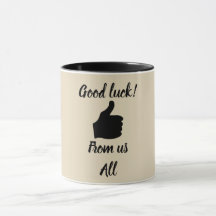 Viel Glück von uns allen Tasse
