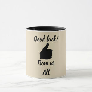 Viel Glück von uns allen Tasse