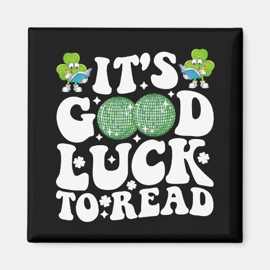 Viel Glück zum Lesen des St Patricks Day Disco Bal Magnet (Vorne)