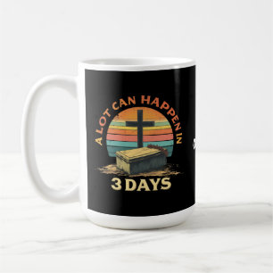 Viel kann in 3 Tagen geschehen, religiös glücklich Kaffeetasse