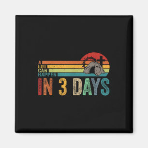 Viel kann in 3 Tagen Ostern Christus passieren Magnet