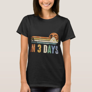 Viel kann in 3 Tagen passieren florale Retro Vinta T-Shirt
