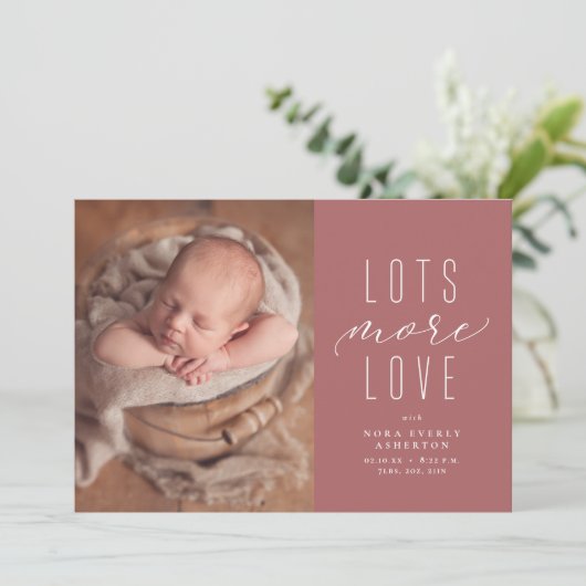 Viel mehr Liebe Rosa Foto Geburtsankündigung (Stehend Vorderseite)