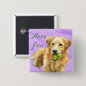 Viel Spaß Golden Retriever Knopf Button (Vorne & Hinten)