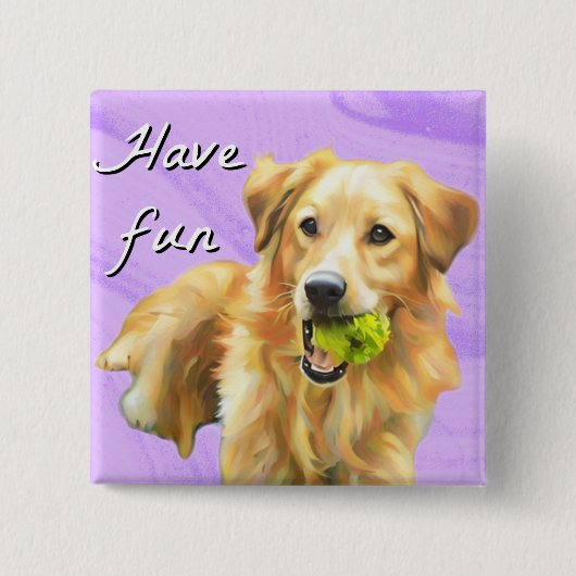 Viel Spaß Golden Retriever Knopf Button (Vorderseite)