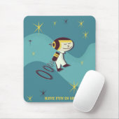 Viel Spaß im Weltraum. Mousepad (Mit Mouse)