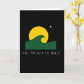 Viel Spaß mit den Wellen Funny Surfer Karte (Gelbe Blume)