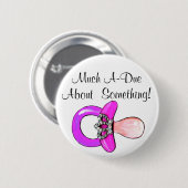 Viel überfällig über etwas! button (Vorne & Hinten)