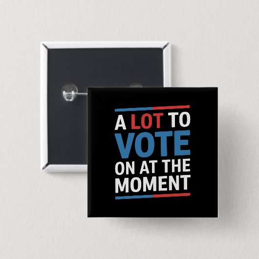Viel zu wählen im Moment Funny Kamala 2024 Button (Vorne & Hinten)