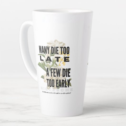 Viele die zu spät und ein paar zu früh. NIETZSCHE Milchtasse (Linke Ecke)