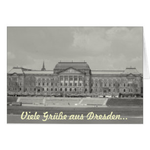 Viele Grüße aus Dresden...