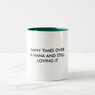 VIELE MALE OVERA NANA UND STILLLOVING ES ZWEIFARBIGE TASSE