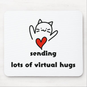 Viele virtuelle Umarmungen senden Mousepad