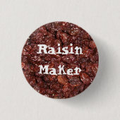 Viele von Raisins Button (Vorderseite)