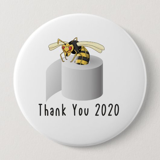 Vielen Dank 2020 Murder Hornet Button (Vorderseite)