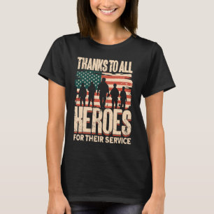 Vielen Dank an alle Helden für ihre Dienstveterane T-Shirt