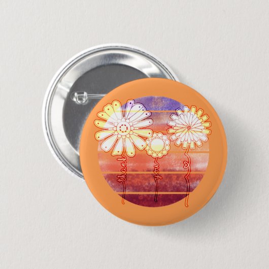 Vielen Dank an Blume bei Sunset - Orange Button (Vorne & Hinten)