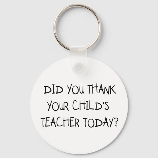Vielen Dank an den Lehrer Ihres Kindes Schlüsselanhänger (Vorderseite)