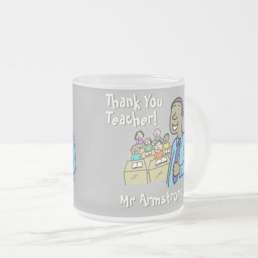 Vielen Dank an einen Schwarzen Weißen Lehrer Mattglastasse (VorderseiteRechts)