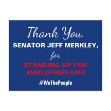 Vielen Dank an Senator Merkley #HoldTheFloor Resis