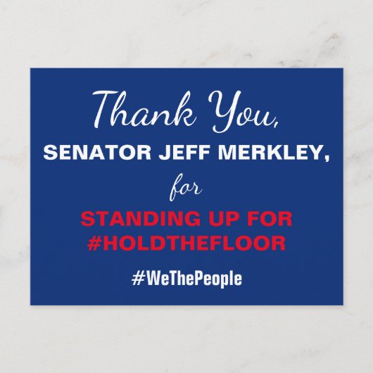 Vielen Dank an Senator Merkley #HoldTheFloor Resis Postkarte (Vorderseite)