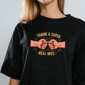 Vielen Dank an Super,Real MVPs T-Shirt