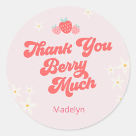 Vielen Dank, Berry Much Strawberry Pink Runder Aufkleber
