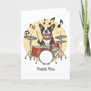 Vielen Dank, Boston Terrier Dog Playing Drums Dankeskarte