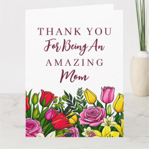 Vielen Dank, dass du eine unglaubliche Mutter bist Karte