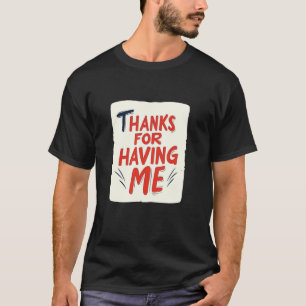 Vielen Dank, dass ich meine Geschichte erzählen du T-Shirt
