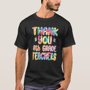 Vielen Dank, dass Sie den 4. Klasse Lehrer Abschlu T-Shirt