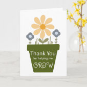 Vielen Dank, dass Sie mir helfen, Blume zu wachsen Karte (Gelbe Blume)