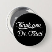 Vielen Dank Dr. Fauci Button (Vorne & Hinten)