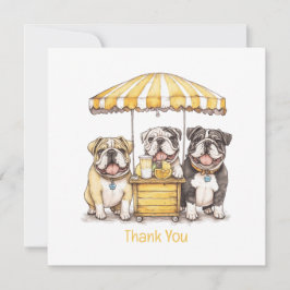 Vielen Dank, englische Bulldogs Lemonade Stand lau Dankeskarte