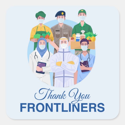 Vielen Dank, Frontliners Quadratischer Aufkleber (Vorderseite)