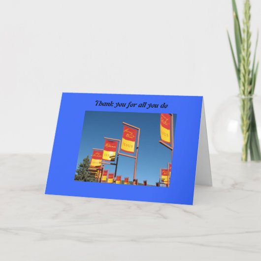 Vielen Dank für alles, was Sie tun Dankeskarte (Vorderseite)