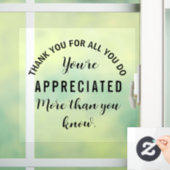 Vielen Dank für alles, was Sie tun, das Sie geschä Fensteraufkleber (Zuhause)