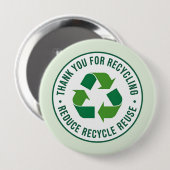 Vielen Dank für das Recycling Button (Vorne & Hinten)