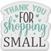 Vielen Dank für das Shopping Small Aufkleber (Vorderseite)
