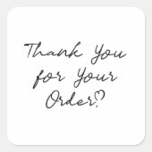 Vielen Dank für Deine Bestellung! Quadratischer Aufkleber (Vorderseite)