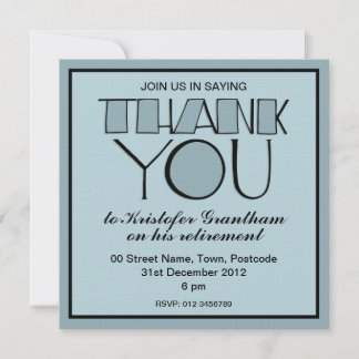 Vielen Dank für die blaue Einladung zum Ruhestand