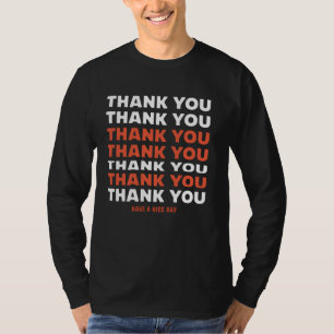 Vielen Dank für Ihre freundliche Grafik T-Shirt