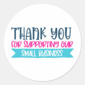 Vielen Dank für Ihre Unterstützung für unser klein Runder Aufkleber (Vorderseite)