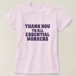 Vielen Dank für Ihre wesentlichen Mitarbeiter T-Shirt