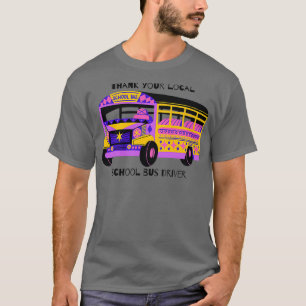 Vielen Dank für Ihren örtlichen Busfahrer T-Shirt