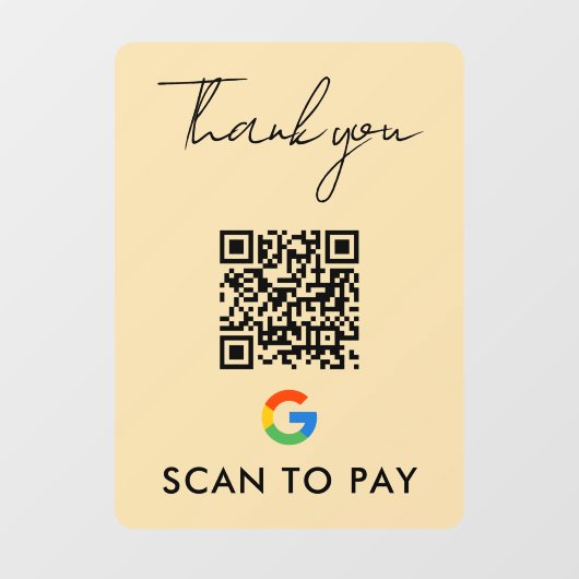 Vielen Dank Google Pay QR Code Scan zu zahlen Groo Fensteraufkleber (Blatt)
