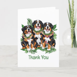 Vielen Dank Hawaiian Bernese Mountain Hunde Dankeskarte