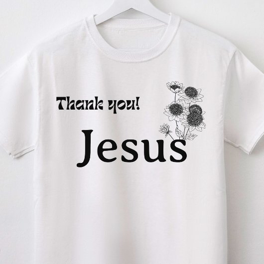 Vielen Dank, Jesus Floral Christlich T-Shirt