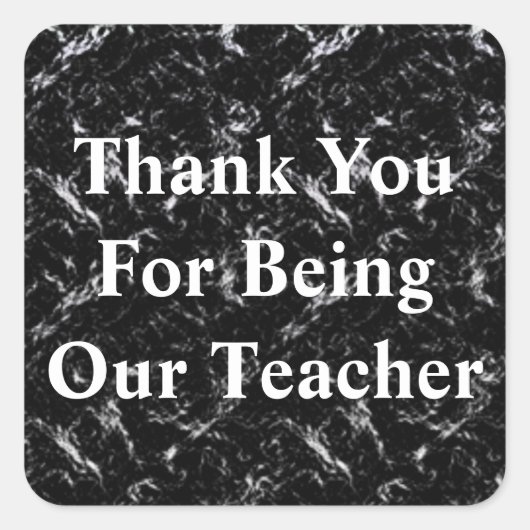 Vielen Dank Lehrer Elegant Schwarz-weiße Wertschät Quadratischer Aufkleber (Vorderseite)